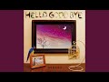 Hello Goodbye