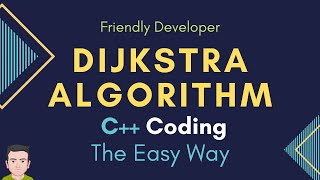 Dijkstra Algorithm Coding C++ | Shortest Path | Implementation | Graphs | Greedy