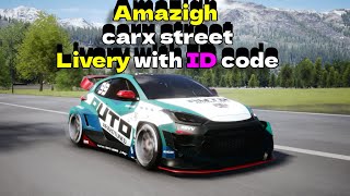 Amazigh Carx Street Livery With Id Code