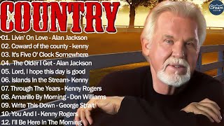 Greatest 90s Country Music HIts Songs  Alan Jackson, Kenny Rogers, George Strait, Don Williams