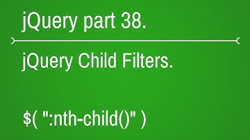 how to use nth child filter in jquery - part 38