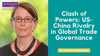 US-China Rivalry in Global Trade Governance
