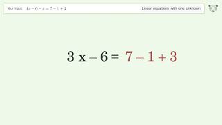 Solve 4x-6-x=7-1+3: Linear Equation Video Solution | Tiger Algebra