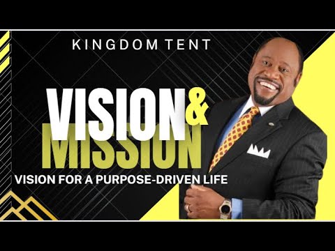 VISION AND MISSION EXPLAINED || MYLES MUNROE || VISION FOR PURPOSE