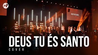 Vignette de la vidéo "Deus tu és Santo - Cover"