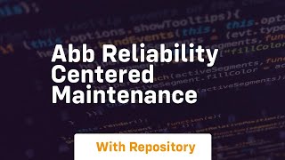 Abb reliability centered maintenance