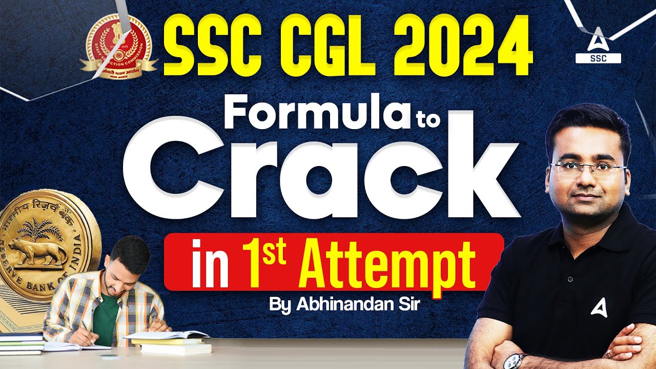 SSC CGL 2024 Formula To Crack in 1st Attempt By Abhinandan Sir - YouTube