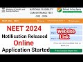 Neet 2024 notification released  neet 2024 application form  neet 2024 apply online process