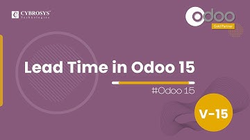 How to Configure & Plan Lead Time in Odoo 15 | Odoo 15 Inventory | Enterprise Edition