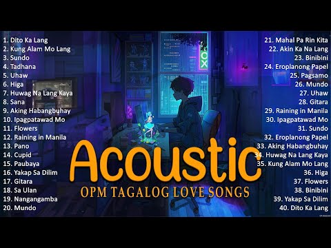 Best Of OPM Acoustic Love Songs 2024 Playlist 1232 ❤️ Top Tagalog Acoustic Songs Cover Of All Time