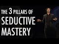 The 3 Pillars of Seductive Mastery - James Marshall epic speech at Masculine Mastermind Conference