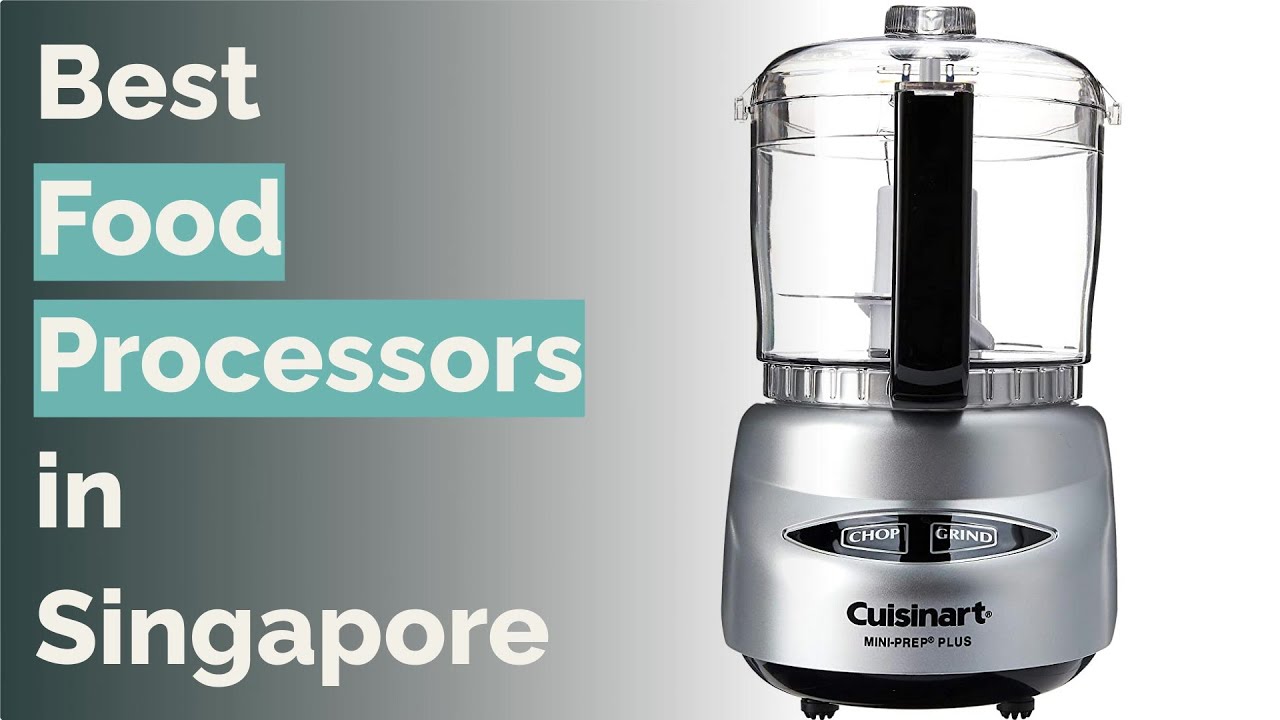 🌵 7 Best Food Processors in Singapore YouTube