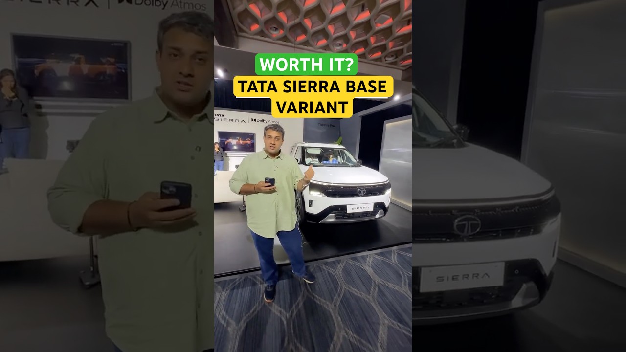 Is the Tata Sierra Base Variant Worth It? Full Features Reviewed
