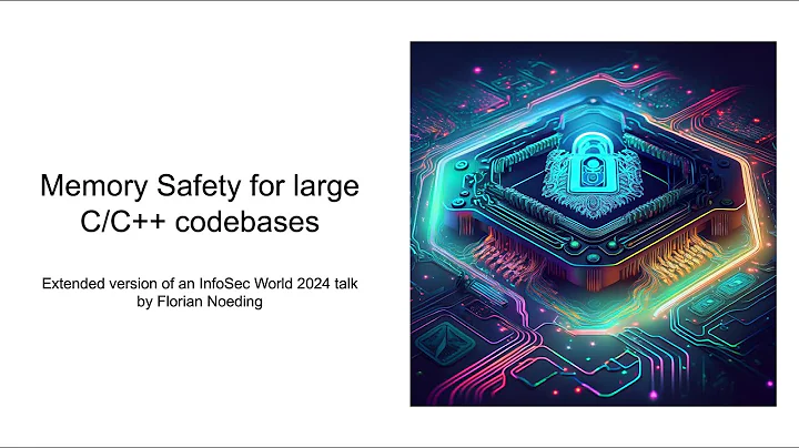 Memory Safety for large C/C++ codebases