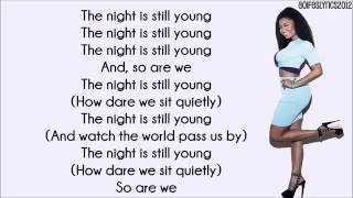 Nicki Minaj   The Night Is Still Young Explicit S Hd The Pinkprint