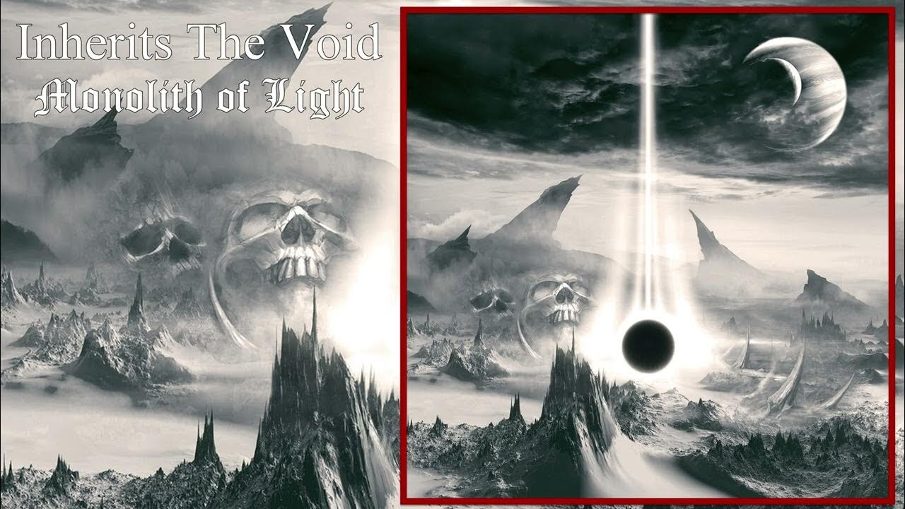 💀 Inherits the Void Monolith of Light (2021) [Full Album] 💀 YouTube