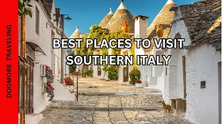 Southern Italy - 7 Best Places To Visit | Travel Guide