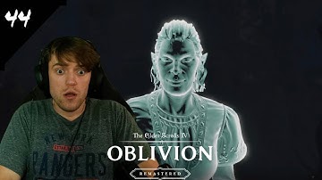 I Met Mother - The Elder Scrolls IV Oblivion - Part 44