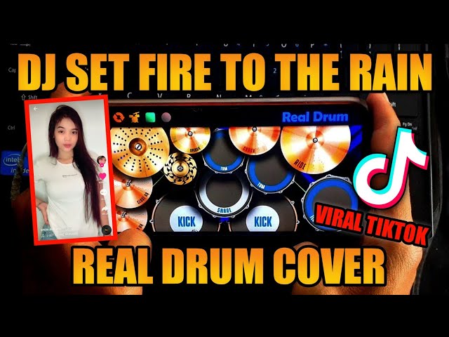 DJ SET FIRE TO THE RAIN BAS CEPAK CEPAK JEDER || REAL DRUM COVER class=