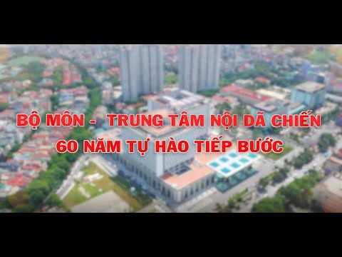 Video Kỷ niệm 60 năm ngày Truyền thống Bộ môn - Trung tâm... - youtube