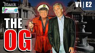 The Epstein Trap: The Unwritten Agreement | EPSTEIN Series (V1 E2) | the BLANK $p__ce