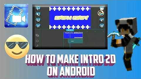 How to make intro 2D sync on android | android tutorial
