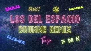 Los Del Espacio - (Brunne techengue Remix)