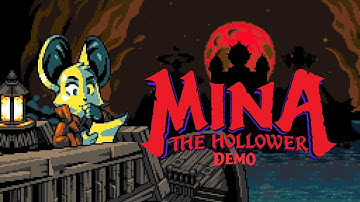 Mina the Hollower Demo Full Gameplay | No Commentary | Retro Pixel Art | 4K