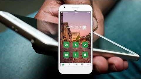Savannah launches new 311 App for City Services