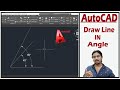 Auto-CAD Draw Line In Angle Hindi