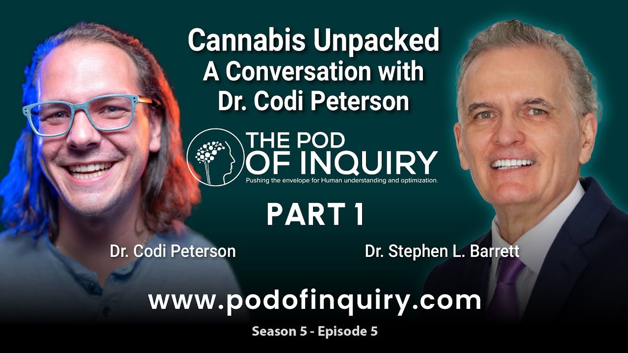 Cannabis Unpacked - The science behind cannabis with Dr. Codi Peterson (Part 1) | S5 - E5