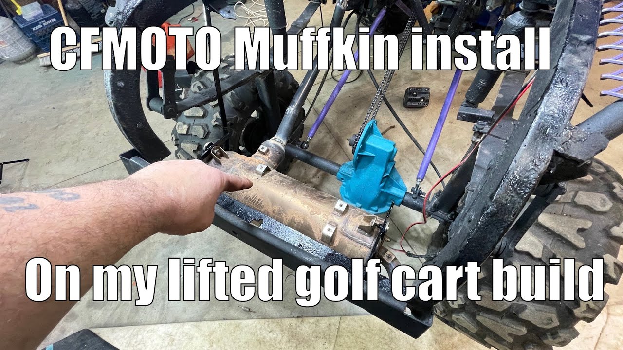 CFMOTO MUFFLER ON MY LIFTED GOLF CART BUILD YouTube