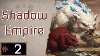 Shadow Empire 2025B, cz.2 - promyk nadziei bo Conan jest z nami :-)