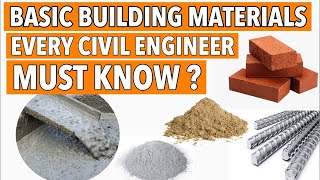 basic building materials in construction of building  | concrete | cement | steel | brick | sand