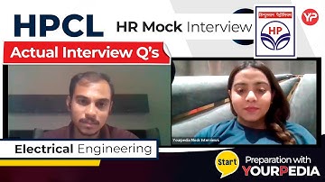 HPCL HR Mock Interview | Actual Interview Questions | Electrical Engineering