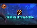 +12 Mists of Tirna Scithe | Hellcaller Destruction Warlock | World of Warcraft The War WIthin M+
