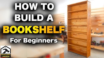 How to Build a Bookshelf: Step-by-Step DIY Tutorial (Affordable & Beginner-Friendly)