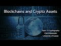 Key Generation and Encryption in Blockchain and Crypto Assets - Lecture 2, CRYPTOGRAPHY, Video 3 of 4