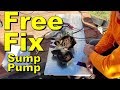 Sump Pump Repair, Free Fix, Easy DIY