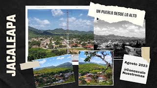 Un pueblo desde lo alto. Jacaleapa, Honduras.