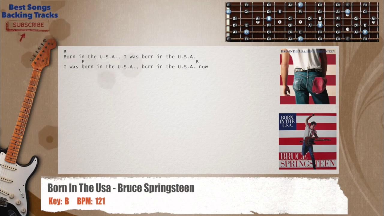 πΈ Born in the U.S.A - Bruce Springsteen Guitar Backing Track with chords and lyrics πΈ Born in the U.S.A - Bruce Springsteen Guitar Backing Track with chords and lyrics