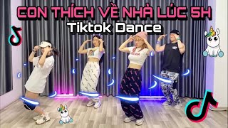 TIKTOK DANCE | CON THÍCH VỀ NHÀ LÚC 5h | Lê Bống Channel | DJ Tom2k Remix