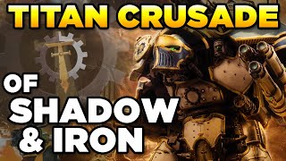 The An Crusades Of Shadow & Iron Warhammer 40,000 Lorehistory