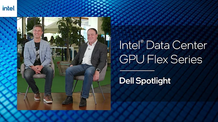 Intel Data Center GPU Flex Series – Dell Spotlight