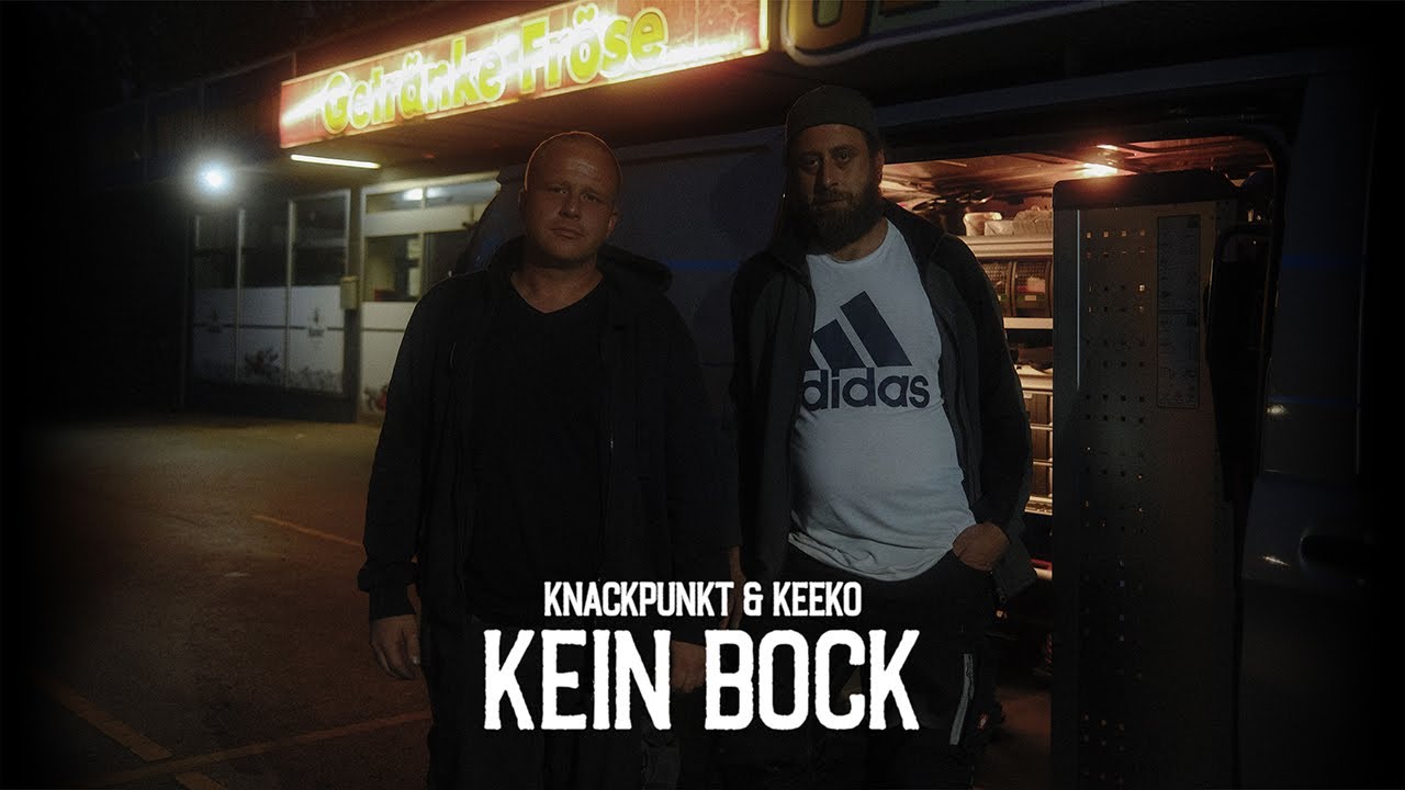 YouTubeでKnackpunkt & Keeko - Kein Bock (prod. by henny.808)を視聴