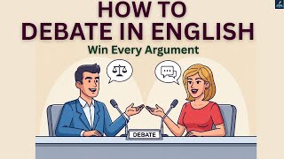 Debate in English Like a Native | Practical Examples