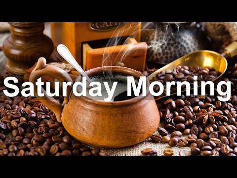 Saturday Morning Jazz - Sweet Mood Jazz and Bossa Nova Music to Happy Morning