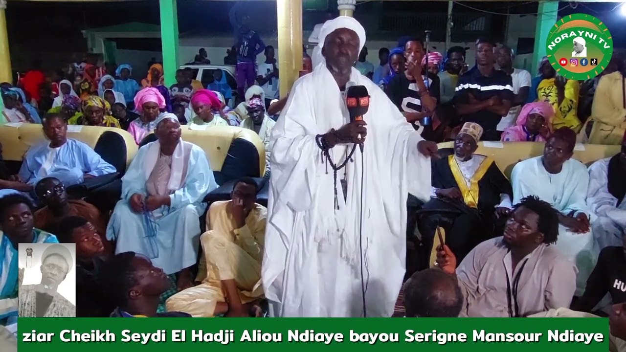 Ziar Cheikh Seydi El Hadji Aliou Ndiaye bayou Serigne Mansour Ndiaye 11 juin 2022.// 15e partie