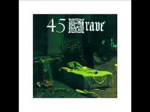 45 Grave - Evil