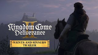 Kingdom Come: Deliverance II Saints and Sinners Trailer